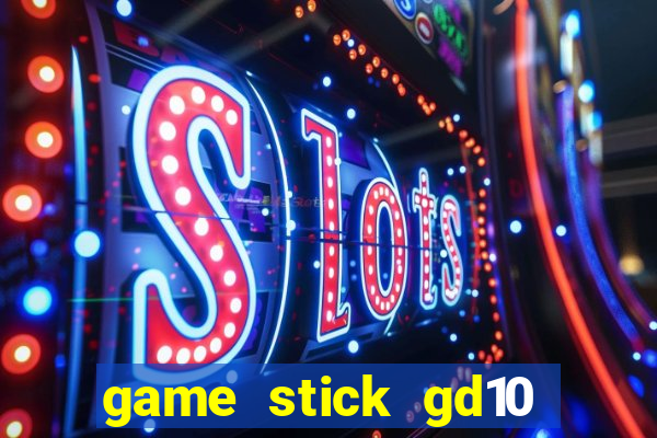 game stick gd10 lista de jogos